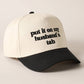 The Husband’s Tab Hat